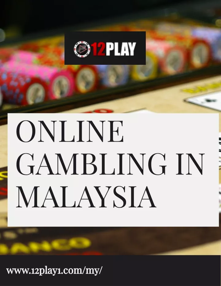 online gambling in malaysia