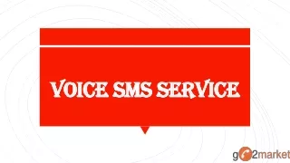 Voice Broadcasting | Go 2 Market India Pvt. Ltd
