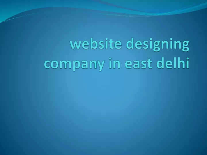 website designing company in east delhi