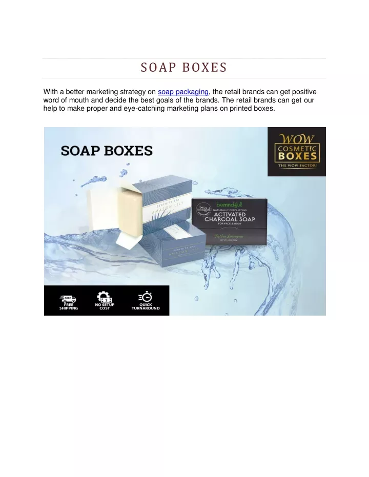 soap boxes