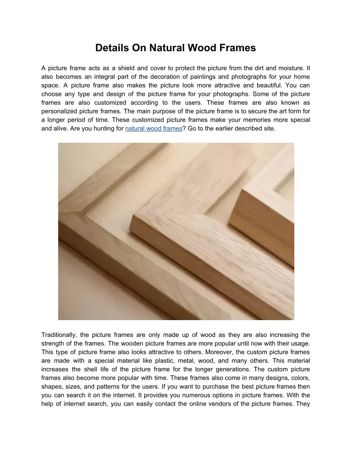 details on natural wood frames