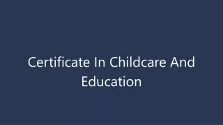Certificate 3 in Childcare