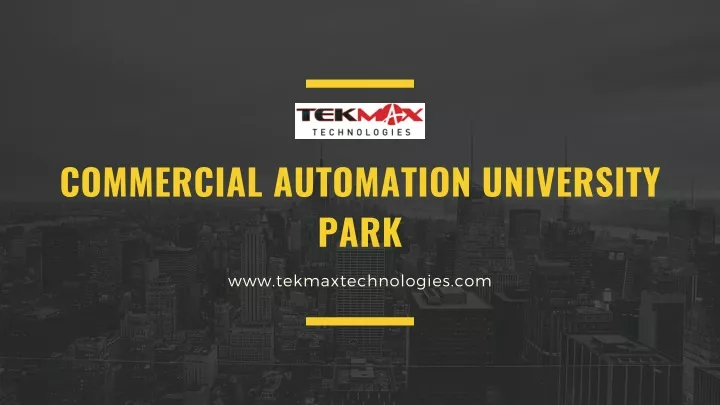 commercial automation university park