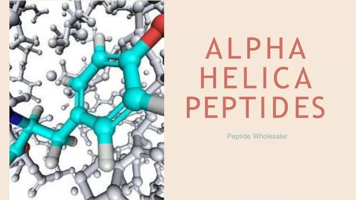 alpha helica p e p t i d e s peptide wholesaler
