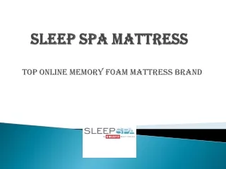 Top Online Memory Foam Mattress Brand – Sleep Spa