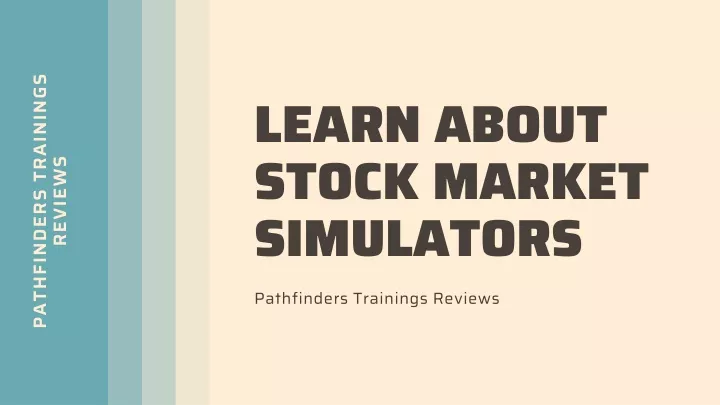 l earn about stock market simulators