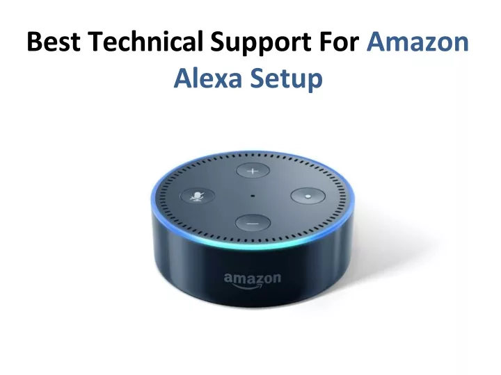 best technical support for amazon alexa setup