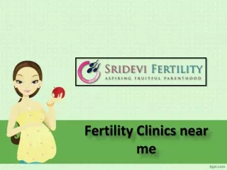 Fertility Hospital In Hyderabad, Fertility clinics near me  - Sridevi Fertility