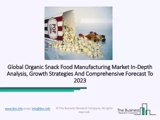 South Korea Organic Snack Food Manufacturing Market Report 2020-30 | Covid-19 Growth and Change