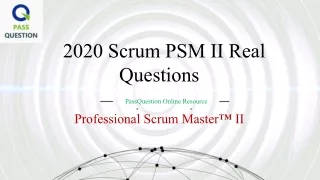 2020 scrum psm ii real questions