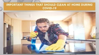 How to Keep Your Home Clean During COVID-19