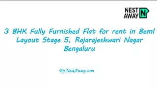 3 BHK Fully Furnished Flat in Beml Layout Stage 5, Rajarajeshwari Nagar, Bengaluru