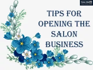 Tips For Opening The Salon Business