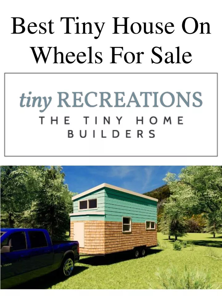 best tiny house on wheels for sale