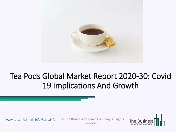 tea tea pods global pods global market report