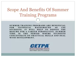 Scope And Benefits Of Summer Training Programs