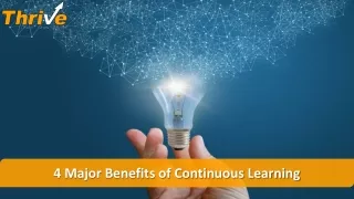 4 Major Benefits of Continuous Learning