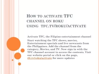 How to Activate TFC Channel on Roku via tfc.tv/roku/activate?