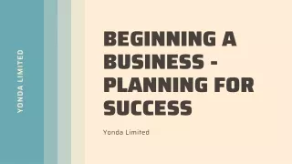 Yonda Limited | Beginning a Business - Planning for Success