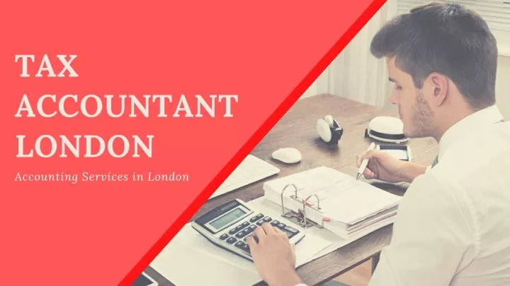 tax accountant london accounting services
