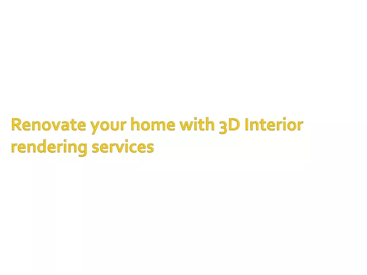 renovate your home with 3d interior rendering services