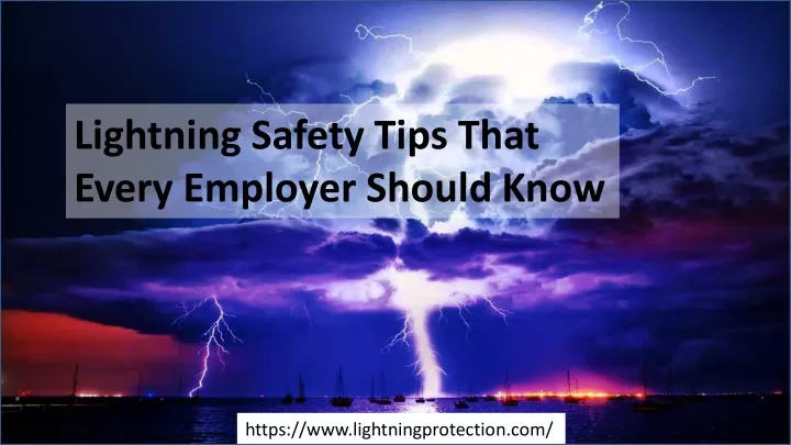 lightning safety tips that every employer should