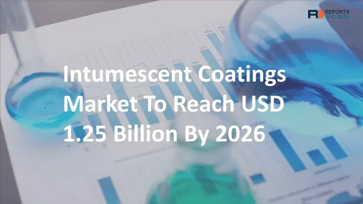 intumescent coatings market to reach