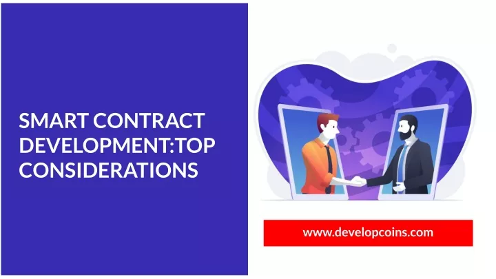 smart contract development top considerations