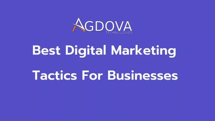best digital marketing tactics for businesses