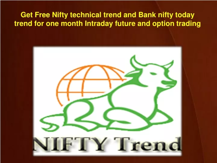 get free nifty technical trend and bank nifty