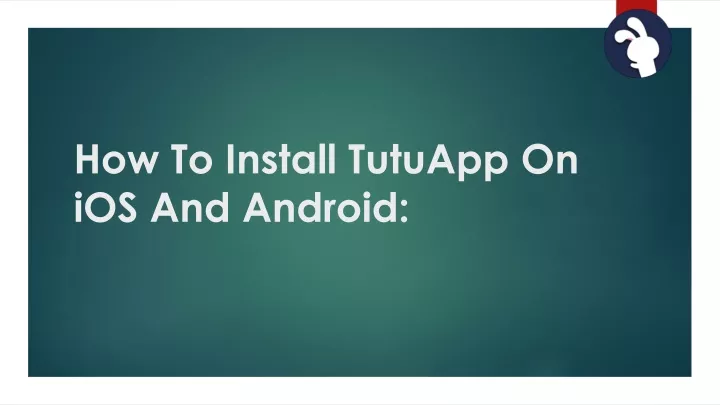 how to install tutuapp on ios and android