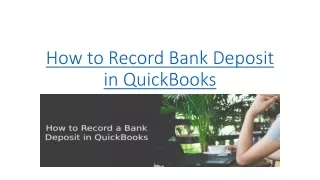 how to record bank deposit in quickbooks