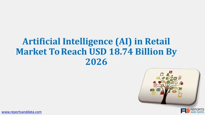 artificial intelligence ai in retail market to reach usd 18 74 billion by 2026