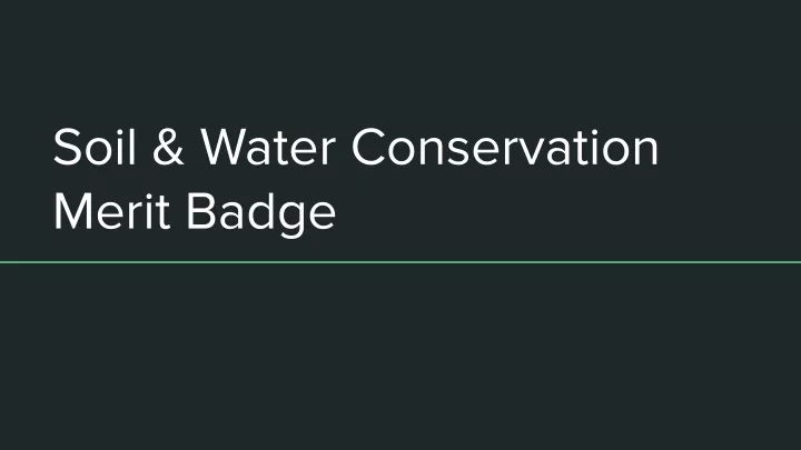 soil water conservation merit badge