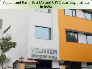 Vajiram and Ravi - Best IAS and UPSC coaching institute in India