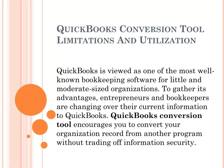 quickbooks conversion tool limitations and utilization