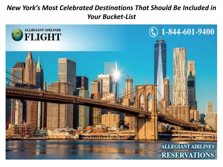 new york s most celebrated destinations that should be included in your bucket list