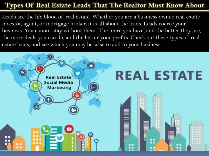 types of real estate leads that the realtor must