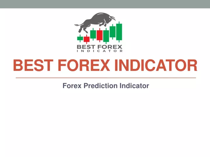 best forex indicator