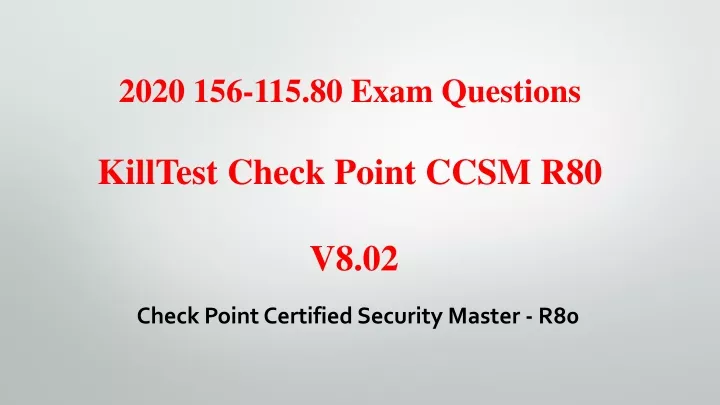 2020 156 115 80 exam questions killtest check