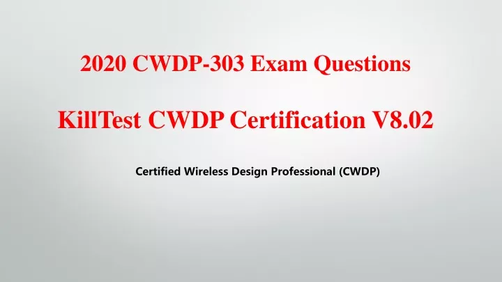 2020 cwdp 303 exam questions killtest cwdp