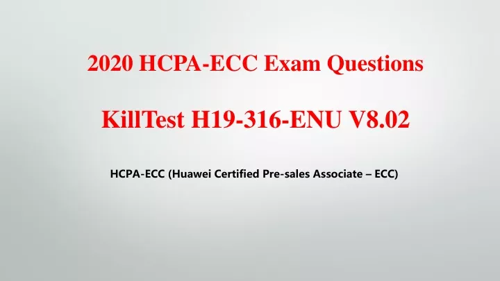2020 hcpa ecc exam questions killtest