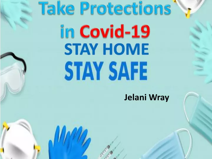 take protections in covid 19