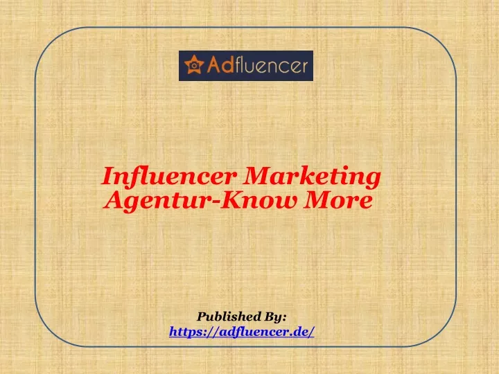 influencer marketing agentur know more published by https adfluencer de