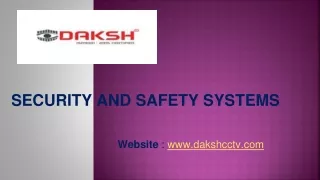 Security and safety systems
