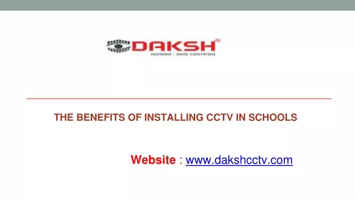 the benefits of installing cctv in schools