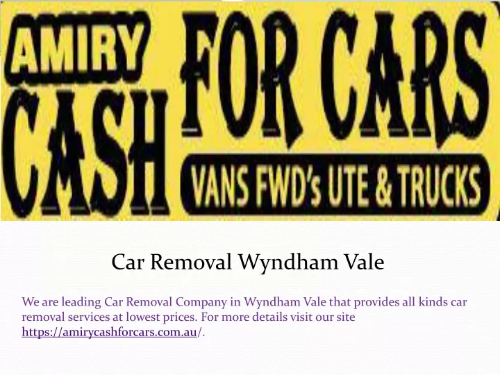car removal wyndham vale