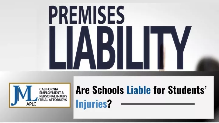 are schools liable for students injuries