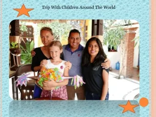 Trip With Children Around The World
