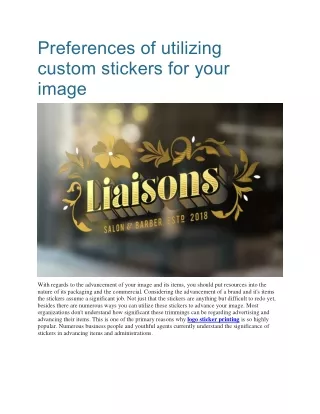 preferences of utilizing custom stickers for your